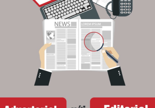 Sử dụng Advertorial và Editorial sao cho hiệu quả trong các chiến dịch truyền thông trên báo chí