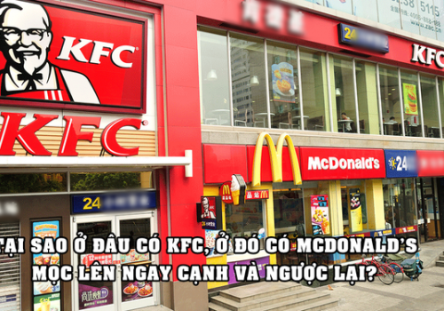 “Location game” - lý giải tại sao ở đâu có KFC, ở đó có McDonald’s mọc lên ngay cạnh và ngược lại