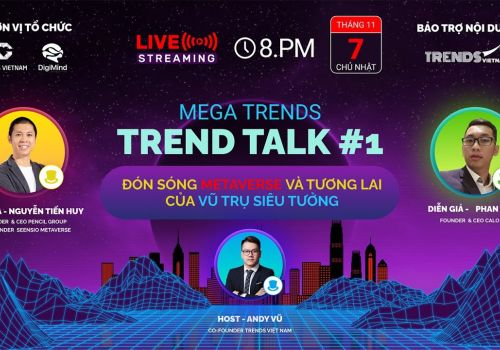 Trends Việt Nam <br> Trends Talk Series
